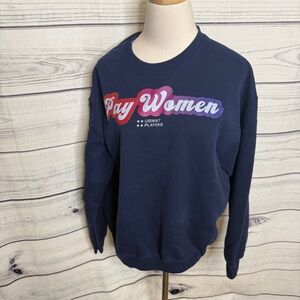 Navy Sweatshirt with Colorful 'Pay Women' Design